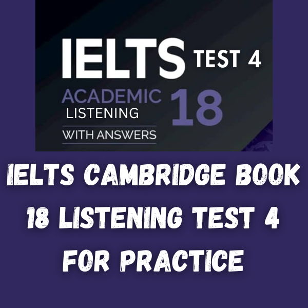 cambridge book 18 test 3 listening